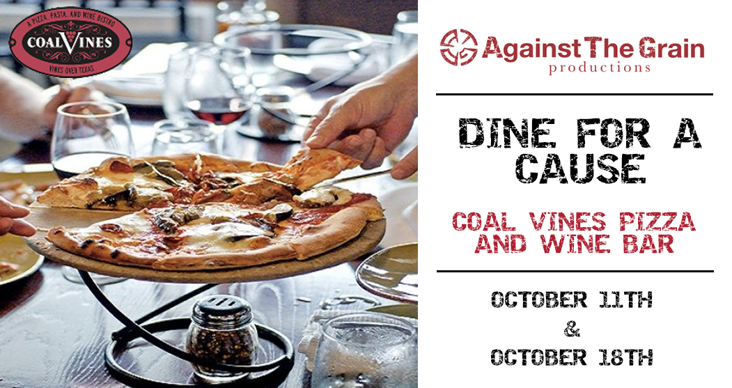 Dine For A Cause Coal Vines Against The Grain Productions